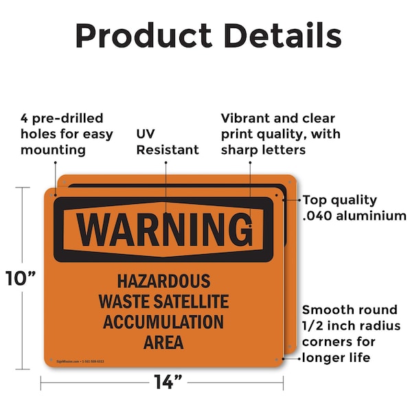 Hazardous Waste Satellite Accumulation Area OSHA Warning Sign, Aluminum, 14in W X 10in L, 2PK